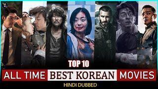 Top 10 Best Korean Movies Of All Time In Hindi Dubbed [Better Than Hollywood Movies ]