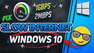 How to Fix Slow Internet In Windows 10 [2020]