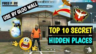 TOP 10 HIDDEN PLACES BY GLOO WALL || FREE FIRE ALL NEW HIDDEN & SECRET PLACES