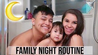Our New FAMILY NIGHT TIME ROUTINE With BABY KAMILA!!!