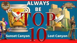 CANYON HACK - GET TOP 10 ON SUNSET AND LOST CANYON - WHY IT WORKS! - Rise of Kingdoms