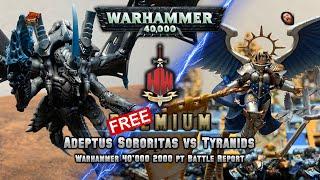 Adepta Sororitas vs Tyranids Warhammer 40,000 Battle Report - Hellstorm Premium