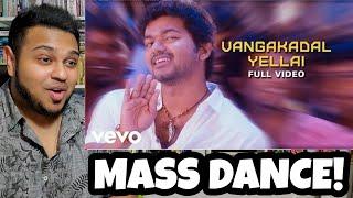 Suraa - Vangakadal Yellai Video Song Reaction | 10 Year Anniversary | Thalapathy Vijay | Master