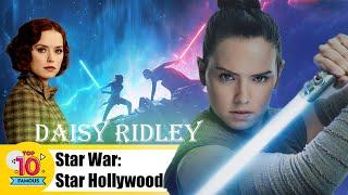 Daisy Ridley ★ A-lister Hollywood thanks to Star War