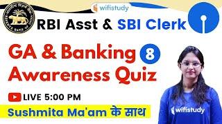 5:00 PM - RBI Assistant & SBI Clerk 2020 | GA + Banking Awareness Quiz by Sushmita Ma'am