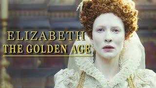 History Buffs: Elizabeth the Golden Age