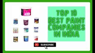 Top 10 best popular paint companies in india