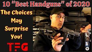10 "Best Handguns" of 2020 - TheFirearmGuy