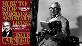 How to Stop Worrying and Start Living Full Audiobook by Dale Carnegie