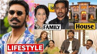Dhanush Lifestyle 2020, Wife, Income, House, Cars, Salary, Networth, Family, Biography, Movies