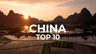 Top 10 Places to Visit in China - Travel Documentary