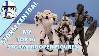 Storm Central #14- My Top 10 Favorite 3.75" Imperial Stormtrooper Figures!