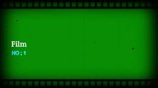 Top 10(Film)Strip GreenScreen (Loop)।film Roll GreenScreen effect।GreenScreen old film roll(overlay)