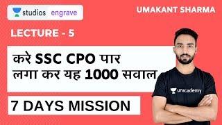 L5: SSC CPO Marathon Run | Maths Top 150 | 7 Days Mission | Umakant Sharma