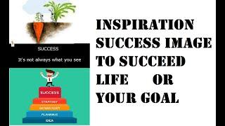 inspiration word to success life or your Goal