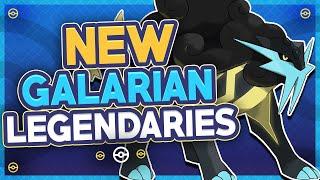Top 5 NEW Galarian Form Legendary Pokémon for the Pokémon Sword and Shield Expansion