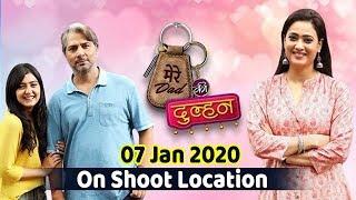 Mere Dad Ki Dulhan | Latest Episode - Upcoming Twist | On Shoot Location - 07 Jan 2020