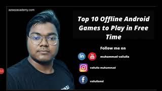 Top 10 offline android games to play in free time in 2020