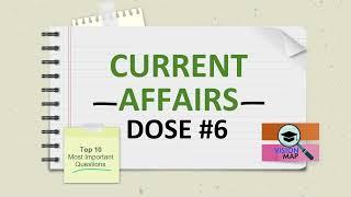 Top 10 Questions | Current Affairs Dose #6 | JMI/AMU/BHU/JNU/DU