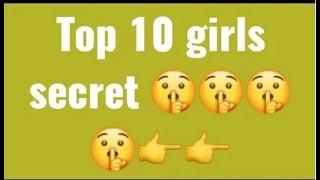 Girls ke Top 10 Secrets   Girls ki 10 Favourite Cheeje   Whats App Status Video