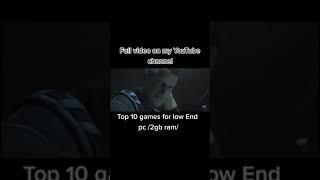 Top 10 games for low end pc. video trailer