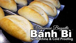 Bánh mì - Vietnamese Baguette Cold Proof