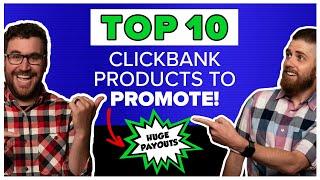 Top 10 ClickBank Offers and Products to Promote: May 2021 - ClickBank Success