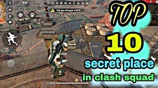 TOP 10 CLASH SQUAD SECRET PLACE FREE FIRE || FREE FIRE TIPS AND TRICK || GARENA FREE FIRE ||