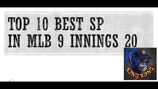 MLB 9 Innings 20, Top 10 Best SP ⚾⚾⚾