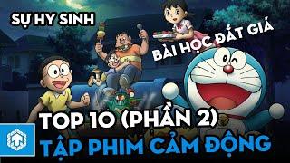 Top 10 tập phim Doraemon cảm động nhất Phần 2 | Doraemon | Ten Anime