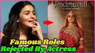 10 Bollywood Actresses Who Rejected Famous Roles