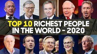 TOP 10 RICHEST PEOPLE IN THE WORLD - 2020