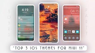 Top 3 iOS 13 Themes For MiUi 11 - No Third Party 