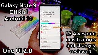 Galaxy Note 9 Official Android 10 update 25 NEW awesome features and changes One UI 2.0