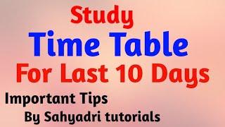 StudyTime Table For Last 10 Days |