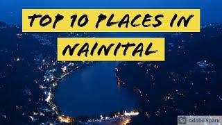 Top 10 best places to visit in Nainital || BHARAT JAYTU