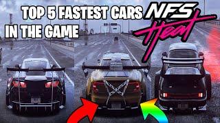 Need for Speed Heat - Top 5 Fastest Cars