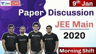 JEE Mains 2020 - Paper Discussion | 9th Jan - Morning Shift |Physics|Chemistry |Maths| Unacademy JEE