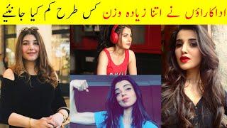 Top Pakistani Actress Weight Loss Journey | Pakistani Actress Diet Plan