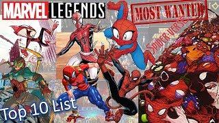 Top 10 Most Wanted Spiderverse Marvel Legends Spider-man