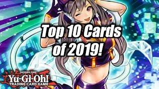 Yu-Gi-Oh! Top 10 Cards of 2019!