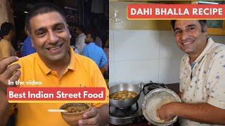 Best 12 Indian Street food experiences | Dahi Bhalla at home Recipe