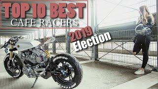 Cafe Racer (Choose the Top 10 Best Motorcycles of 2019)