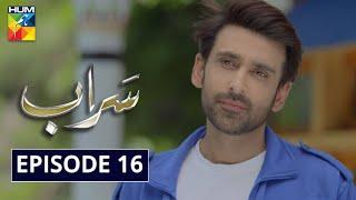 Saraab Episode 16 HUM TV Drama 3 December 2020