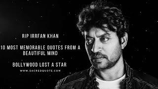 RIP IRRFAN KHAN I 10 MOST MEMORABLE QUOTES I FROM A BEAUTIFUL MIND I BOLLYWOOD LOST A STAR