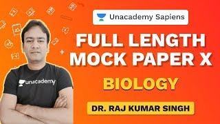 Full length Mock Paper - X | NEET Biology 2020 | Dr. Raj Kumar Singh | Unacademy Sapiens