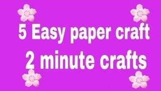 TOP 10 EASY  USEFUL PAPER CRAFT IDEAS. EASY ART AND CRAFT WORK BY 5 MINUTE CRAFTS.