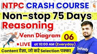 10:00 AM - Mission RRB NTPC 2019 | Reasoning by Deepak Sir | Venn Diagram | Day #6