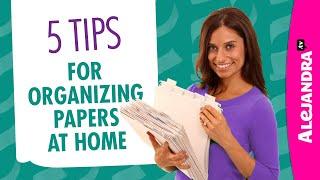 How to Organize Papers & Documents at Home (Part 1 of 10 Paper Clutter Series)