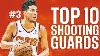 Top 10 Shooting Guards After The 2019-2020 NBA Season